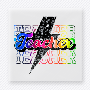 Teacher Rainbow Lightning Teacher & School DTF Transfers