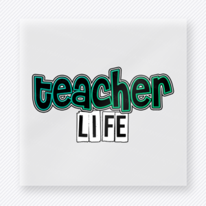 Teacher Life Simple Teacher & School DTF Transfers