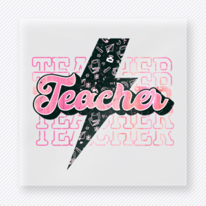 Teacher Pink Lightning Teacher & School DTF Transfers