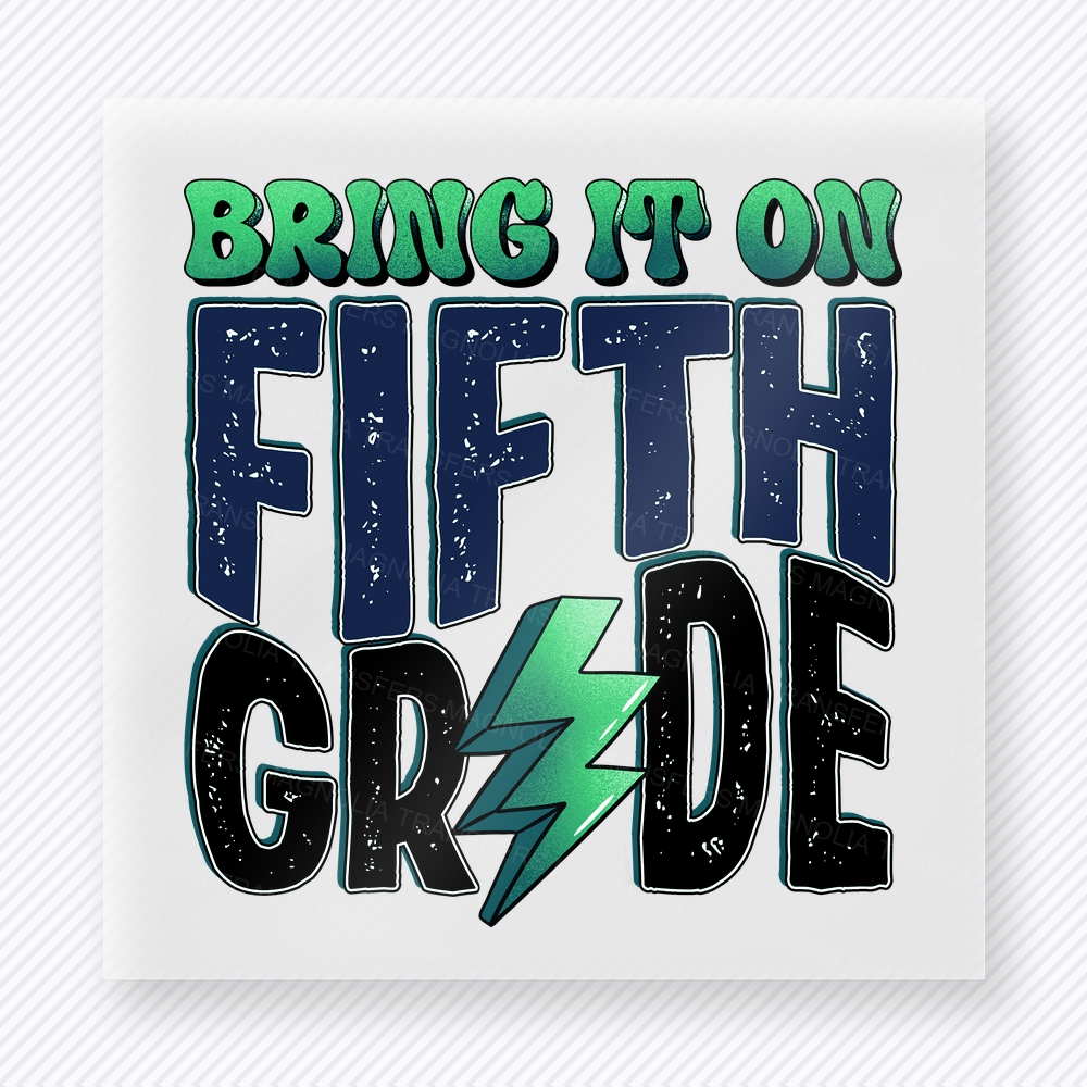 Bring It On Fifth Grade Blue Teacher & School DTF Transfers