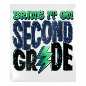 Bring It On Second Grade Blue Teacher & School UV transfer for hard-surface products