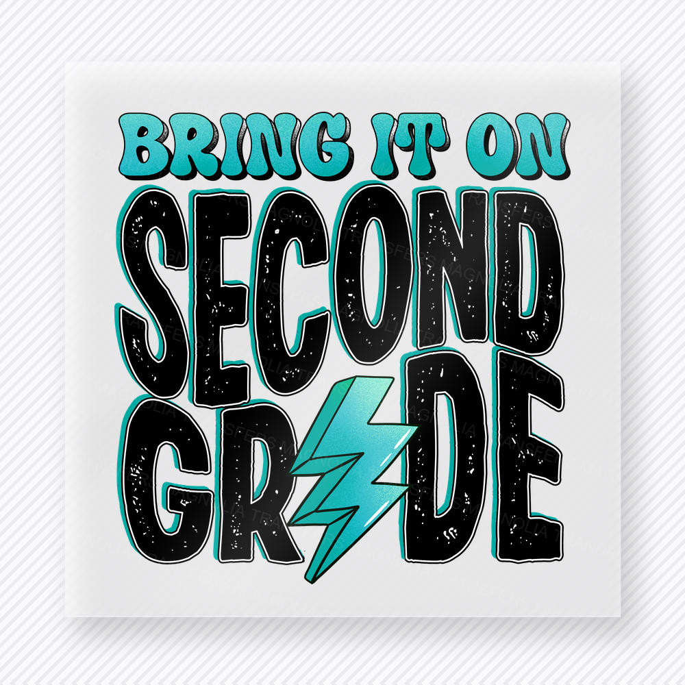Bring It On Second Grade Aqua Teacher & School DTF Transfers