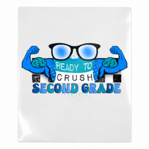 Ready To Crush Second Grade Teacher & School UV transfer for hard-surface products