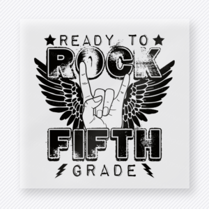 Ready To Rock Fifth Grade Black Teacher & School DTF Transfers