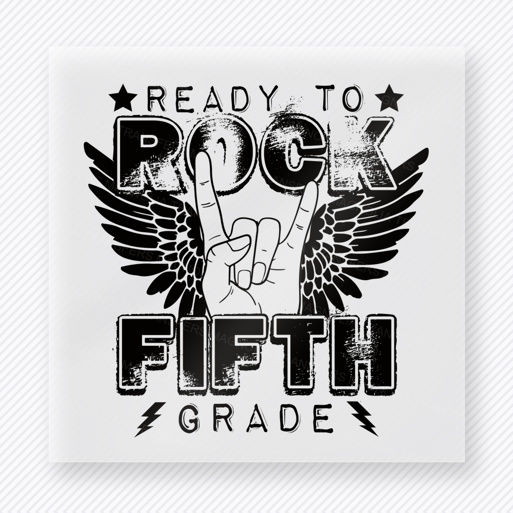 Ready To Rock Fifth Grade Black Teacher & School DTF Transfers