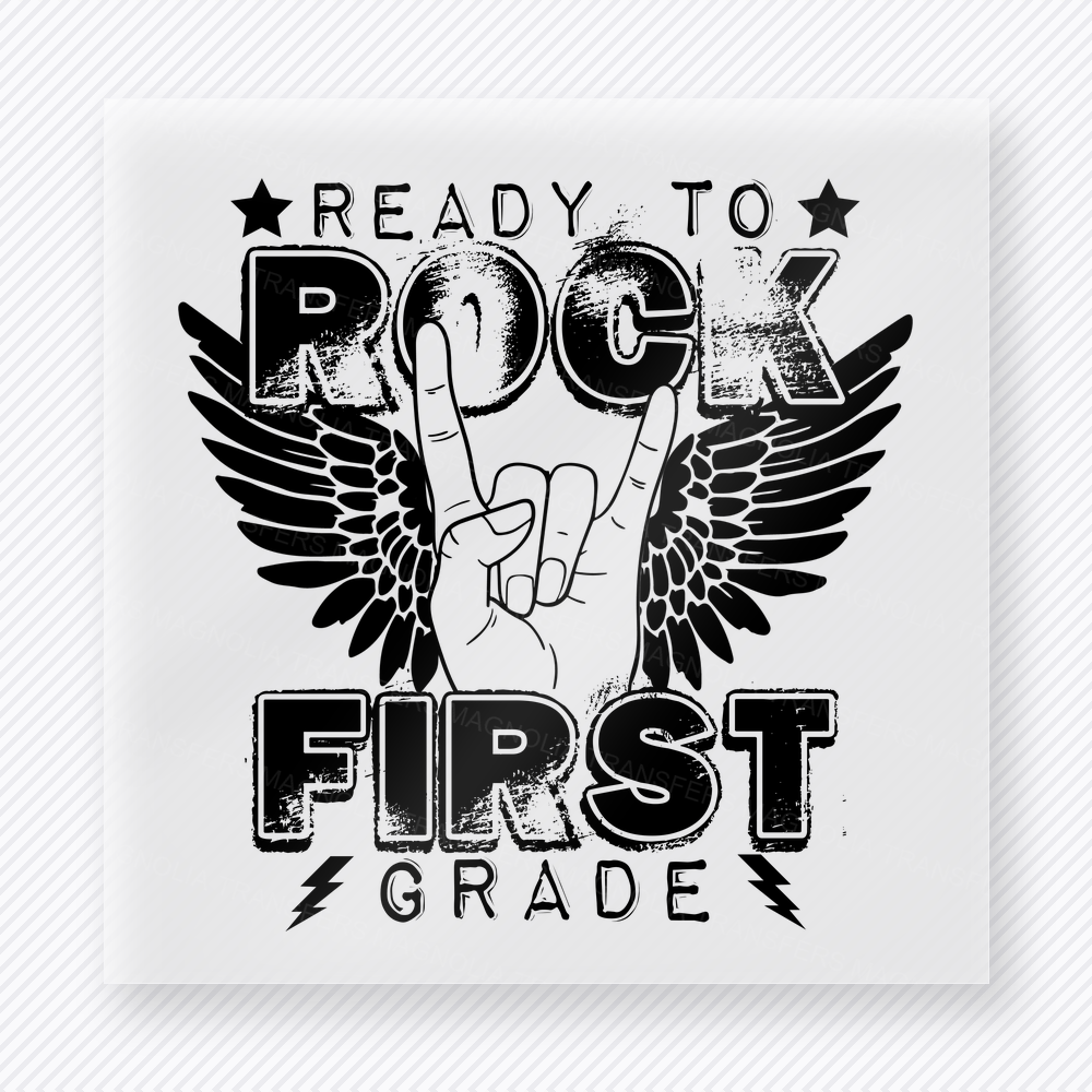 Ready To Rock First Grade Black Teacher & School DTF Transfers