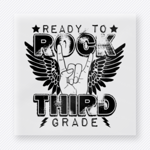 Ready To Rock Third Grade Black Teacher & School DTF Transfers