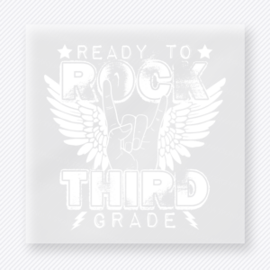 Ready To Rock Third Grade White Teacher & School DTF Transfers