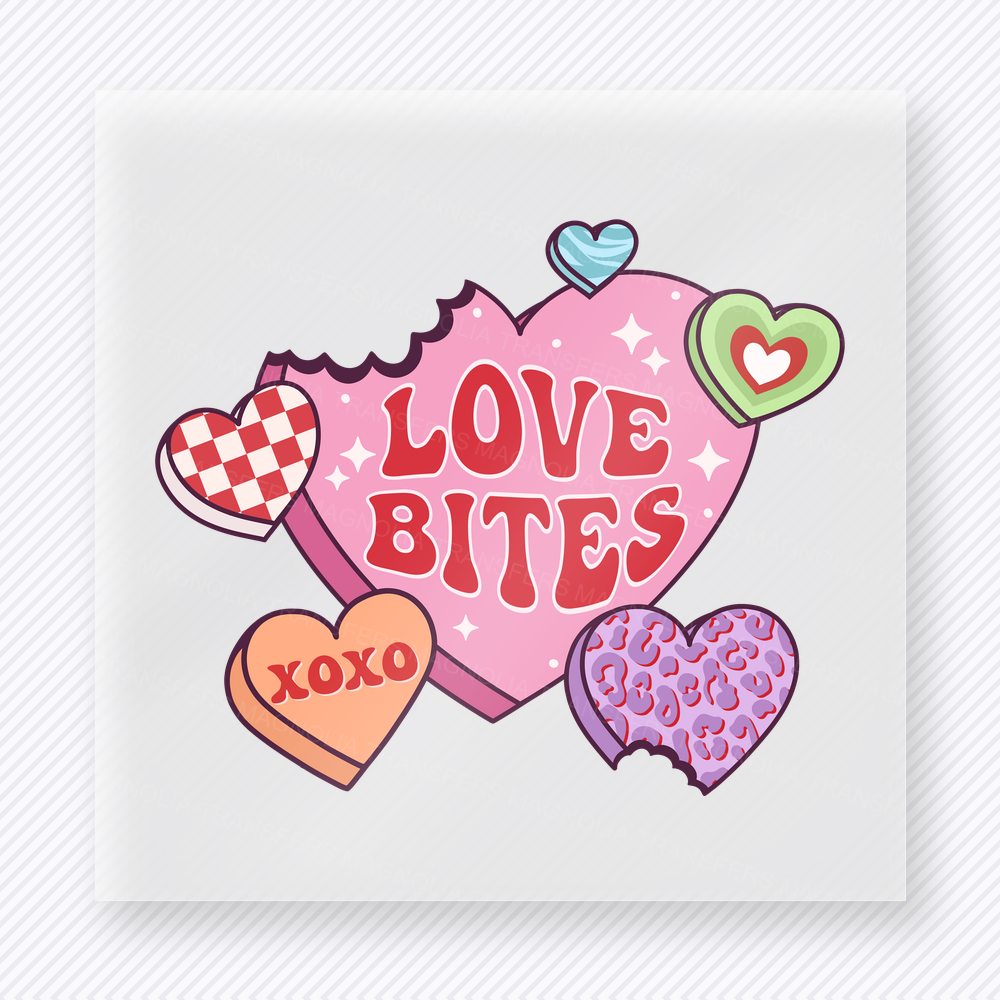 Love Bites Candy Hearts Valentine's Day DTF Transfers