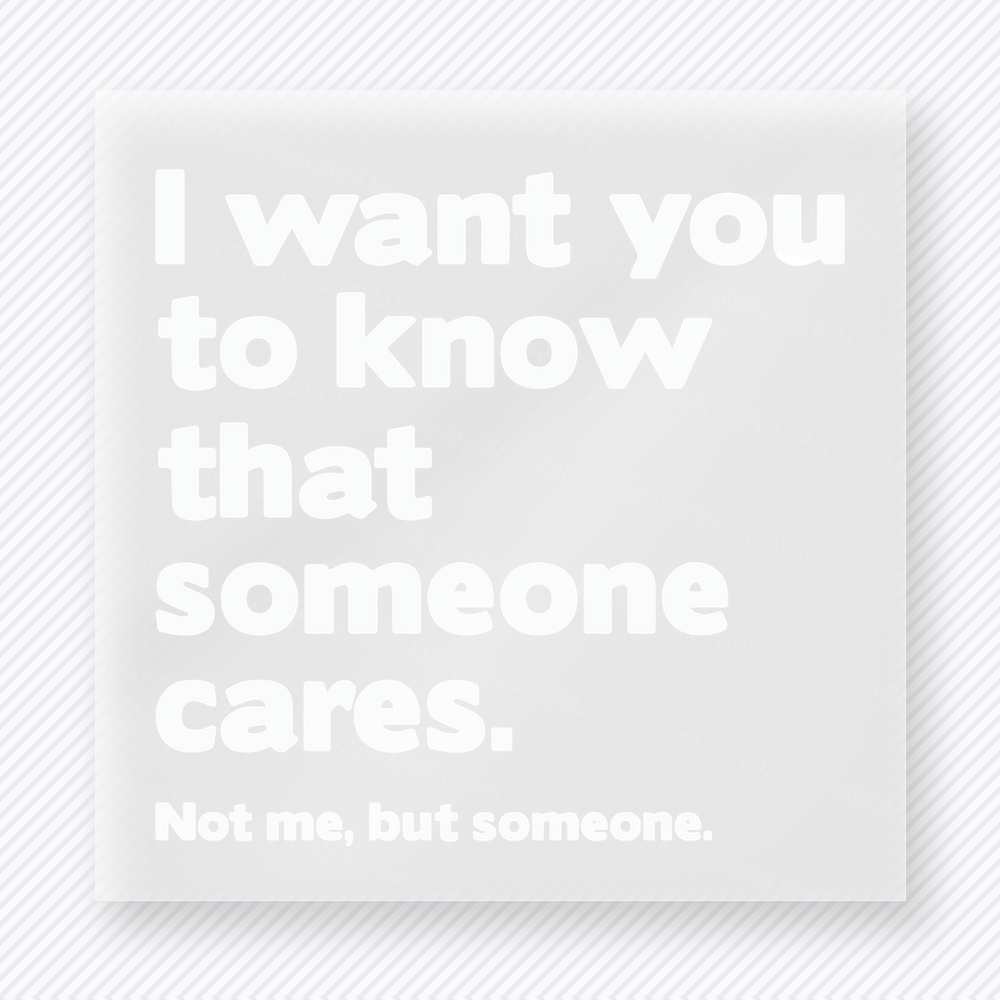 Someone Cares White Text Valentine's Day DTF Transfers
