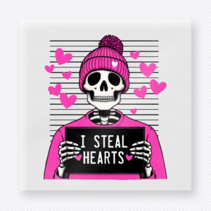 I Steal Hearts Pink Skeleton Valentine's Day DTF Transfers