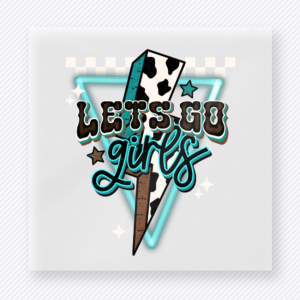 Let's Go Girls Cow Print Bolt Western, Boho & Hippie DTF Transfers