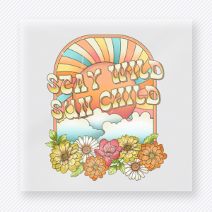 Stay Wild Sun Child Western, Boho & Hippie DTF Transfers