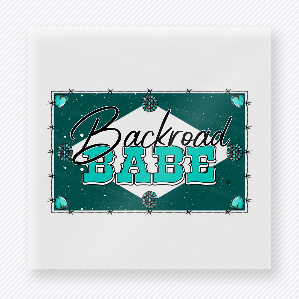 Backroad Babe Teal Western, Boho & Hippie DTF Transfers