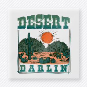 Desert Darlin Green Western, Boho & Hippie DTF Transfers